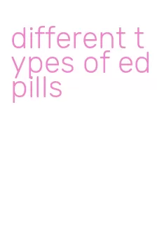 different types of ed pills