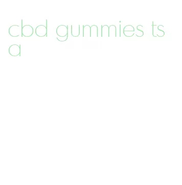 cbd gummies tsa