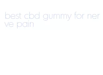best cbd gummy for nerve pain