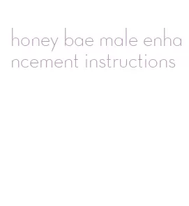 honey bae male enhancement instructions
