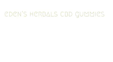 eden's herbals cbd gummies