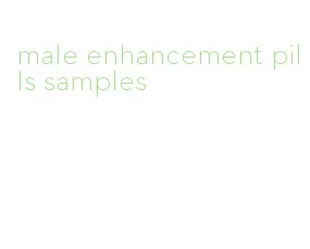 male enhancement pills samples