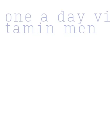 one a day vitamin men