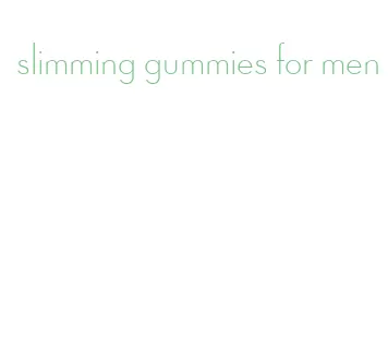 slimming gummies for men