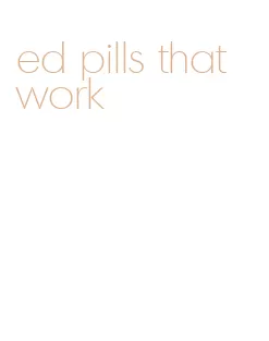 ed pills that work