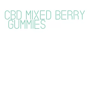 cbd mixed berry gummies