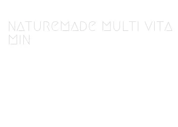 naturemade multi vitamin