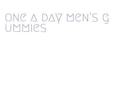 one a day men's gummies