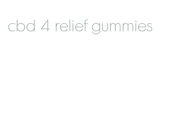 cbd 4 relief gummies