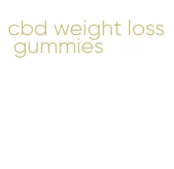 cbd weight loss gummies