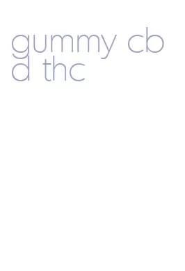 gummy cbd thc