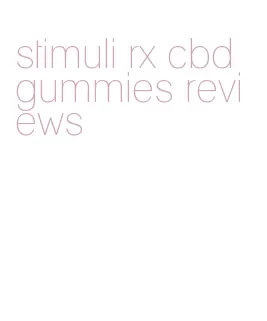 stimuli rx cbd gummies reviews