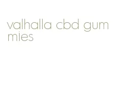 valhalla cbd gummies