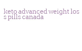keto advanced weight loss pills canada
