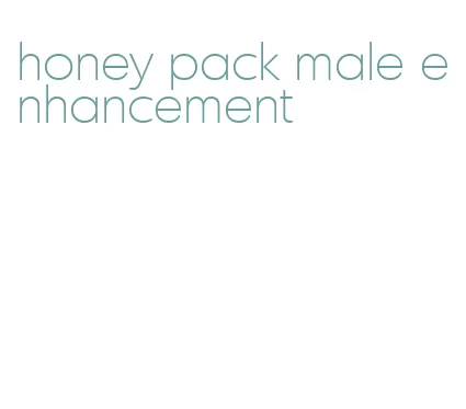 honey pack male enhancement