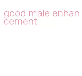 good male enhancement