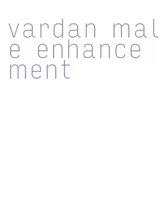 vardan male enhancement