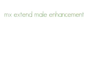 mx extend male enhancement
