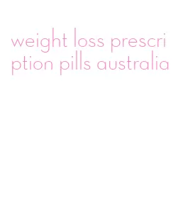 weight loss prescription pills australia