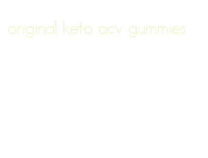 original keto acv gummies