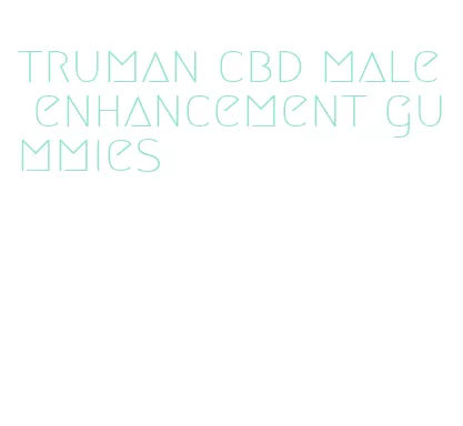 truman cbd male enhancement gummies