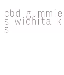 cbd gummies wichita ks