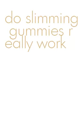 do slimming gummies really work