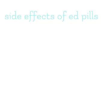 side effects of ed pills