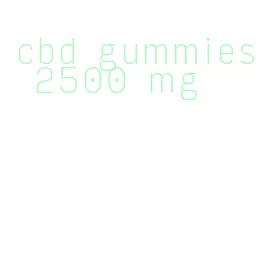 cbd gummies 2500 mg