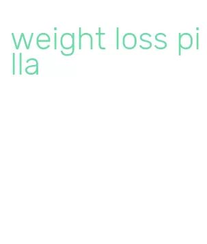 weight loss pilla