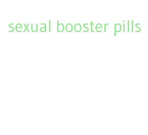 sexual booster pills