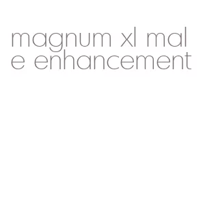 magnum xl male enhancement