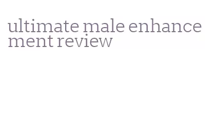 ultimate male enhancement review