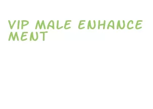 vip male enhancement