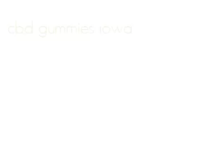 cbd gummies iowa