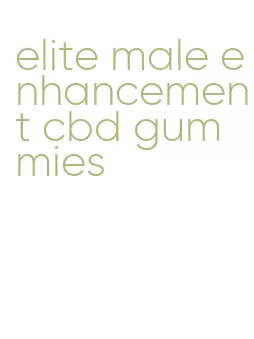 elite male enhancement cbd gummies
