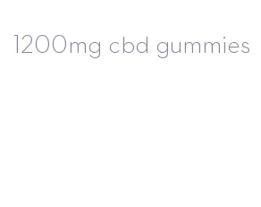1200mg cbd gummies
