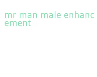 mr man male enhancement