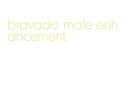 bravado male enhancement