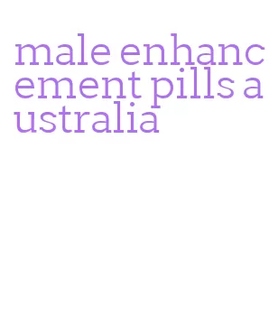male enhancement pills australia