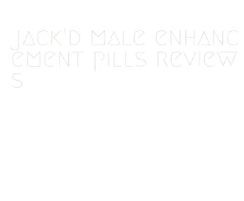 jack'd male enhancement pills reviews