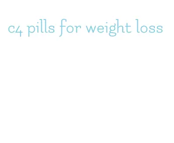 c4 pills for weight loss