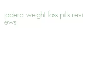 jadera weight loss pills reviews