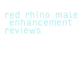 red rhino male enhancement reviews