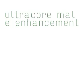 ultracore male enhancement