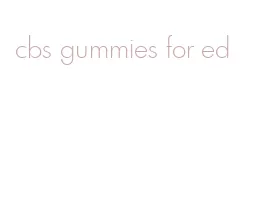 cbs gummies for ed