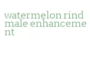 watermelon rind male enhancement