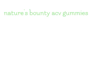 nature's bounty acv gummies