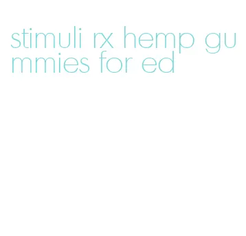 stimuli rx hemp gummies for ed