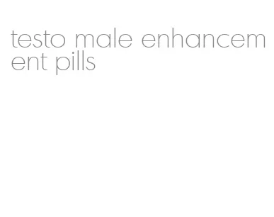 testo male enhancement pills